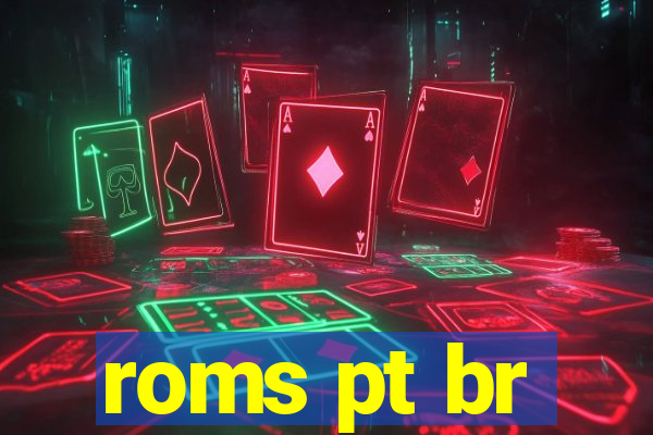 roms pt br